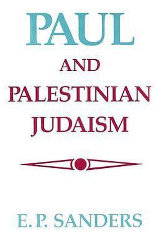 Cover image for Paul and Palestinian Judaism: A Comparison of Patterns of Religion