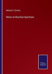 Cover image for Notes on Brazilian Questions