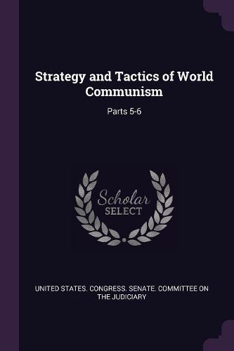 Cover image for Strategy and Tactics of World Communism