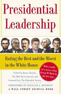 Cover image for Presidential Leadership: Rating the Best and the Worst in the White House