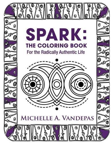 Cover image for SPARK Coloring Book: Coloring Pages for the SPARK Alignment Series
