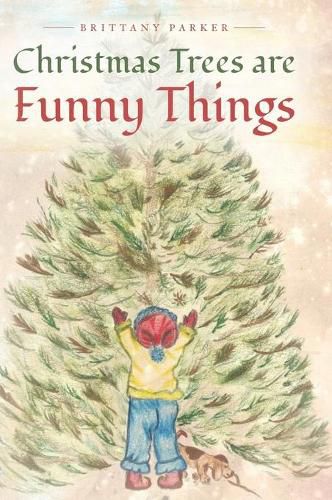 Cover image for Christmas Trees are Funny Things