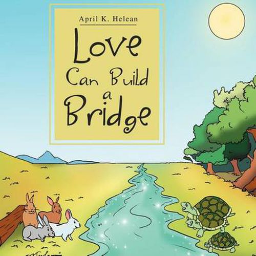 Cover image for Love Can Build a Bridge