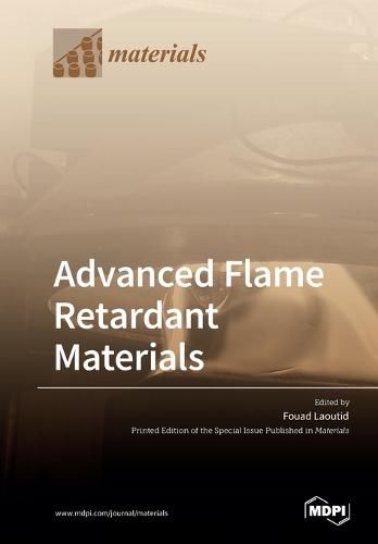 Cover image for Advanced Flame Retardant Materials