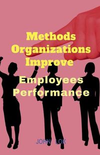 Cover image for Methods Organizations Improve