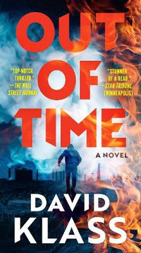 Cover image for Out of Time: A Novel