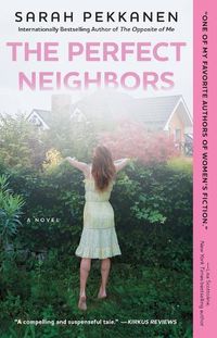 Cover image for The Perfect Neighbors: A Novel