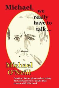 Cover image for Michael, we really have to talk . . .