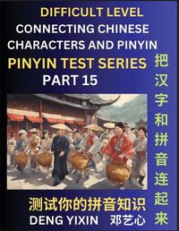 Cover image for Joining Chinese Characters & Pinyin (Part 15)