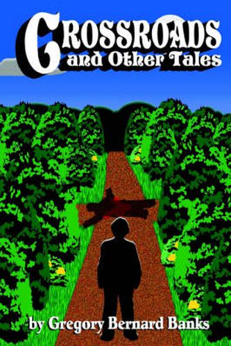 Cover image for Crossroads and Other Tales