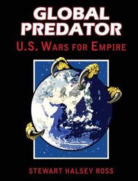 Cover image for Global Predator: US Wars for Empire