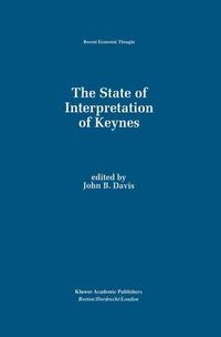 Cover image for The State of Interpretation of Keynes