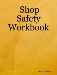 Cover image for Shop Safety Workbook