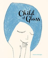 Cover image for Child of Glass