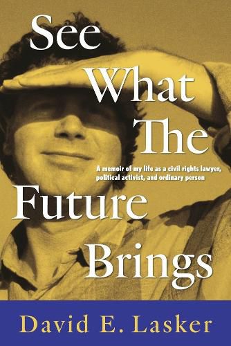 Cover image for See What The Future Brings