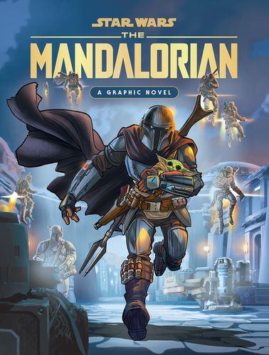 Cover image for The Mandalorian: A Graphic Novel