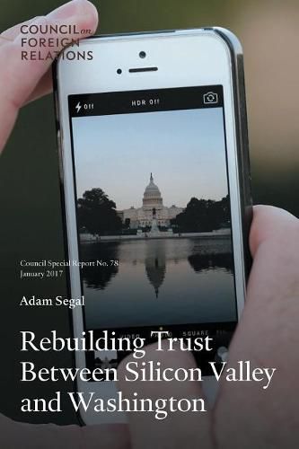 Cover image for Rebuilding Trust Between Silicon Valley and Washington