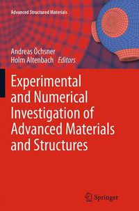 Cover image for Experimental and Numerical Investigation of Advanced Materials and Structures