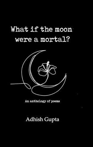 Cover image for What if the moon were a mortal?