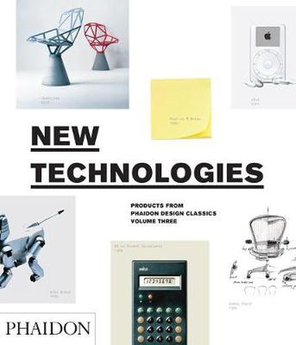 Cover image for New Technologies: Products from Phaidon Design Classics