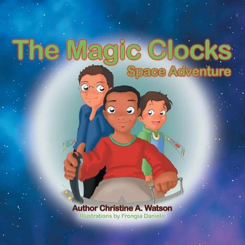 Cover image for The Magic Clocks: Space Adventure