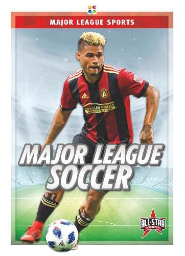 Cover image for Major League Sports: Major League Soccer