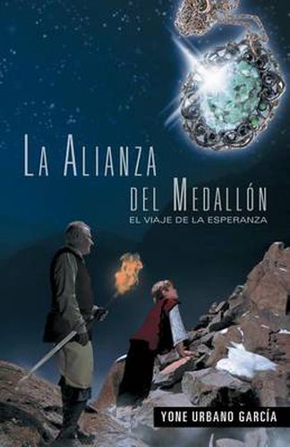 Cover image for La Alianza del Medall N: El Viaje de La Esperanza