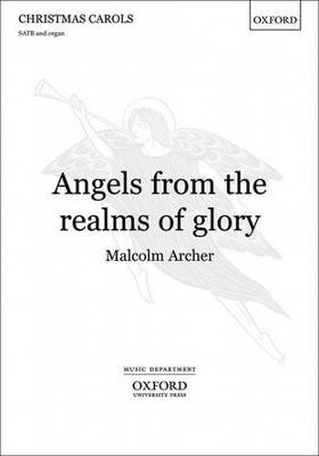 Angels, from the realms of glory