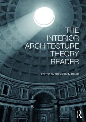 Cover image for The Interior Architecture Theory Reader