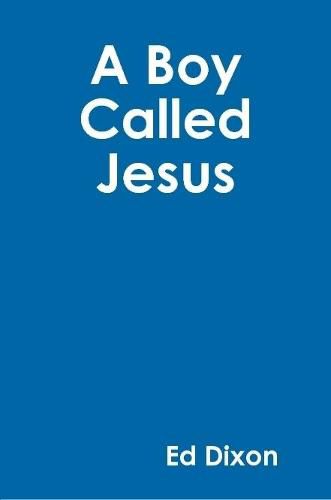 Cover image for A Boy Called Jesus