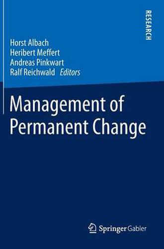 Management of Permanent Change