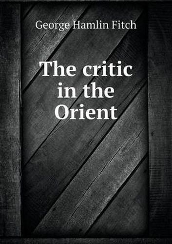 Cover image for The critic in the Orient