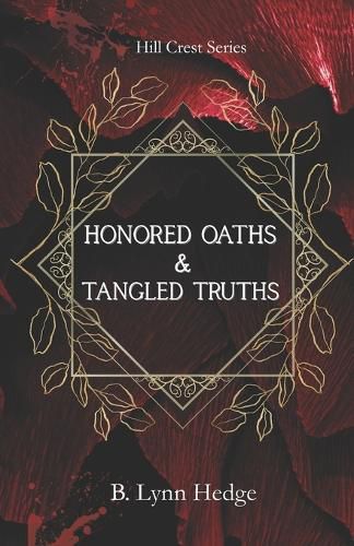 Cover image for Honored Oaths & Tangled Truths