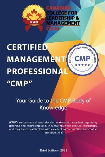 Cover image for Certified Management Professional CMP Body Of Knowledge