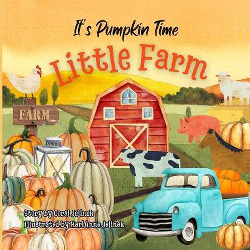 Cover image for It's Pumpkin Time Little Farm