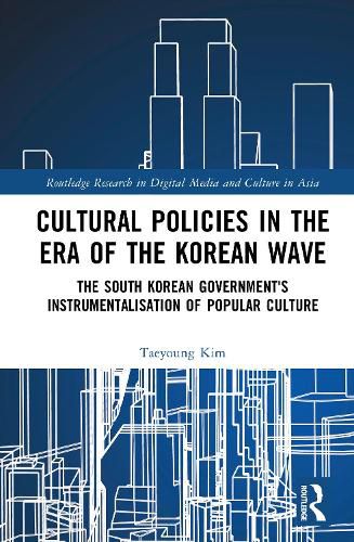 Cover image for Cultural Policies in the Era of the Korean Wave