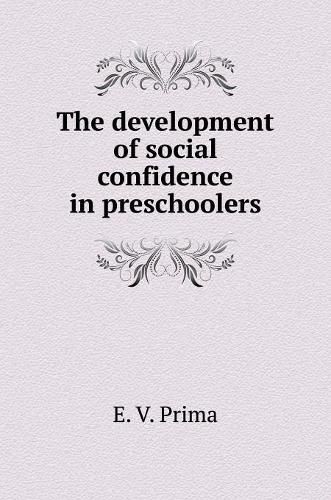 Cover image for The development of social confidence in preschoolers