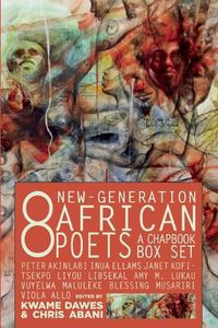 Cover image for Eight New-Generation African Poets: A Chapbook Box Set