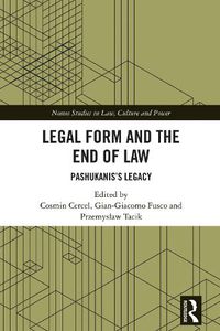 Cover image for Legal Form and the End of Law