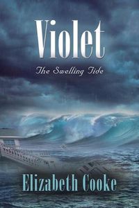 Cover image for Violet: The Swelling Tide