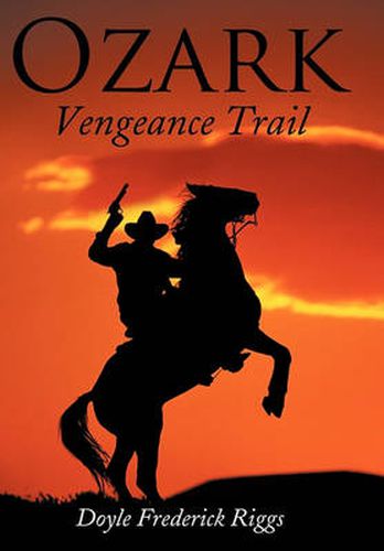 Cover image for Ozark Vengeance Trail