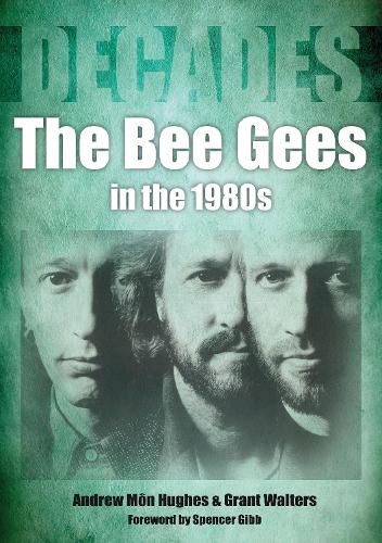 Cover image for The Bee Gees in The 1980s