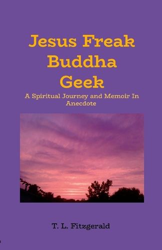 Cover image for Jesus Freak Buddha Geek