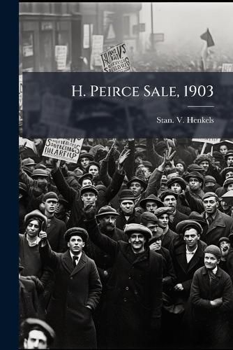Cover image for H. Peirce Sale, 1903