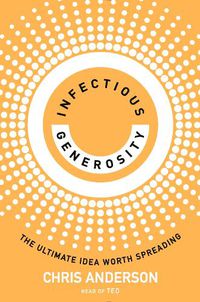 Cover image for Infectious Generosity