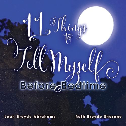 Cover image for 11 Things to Tell Myself Before Bedtime