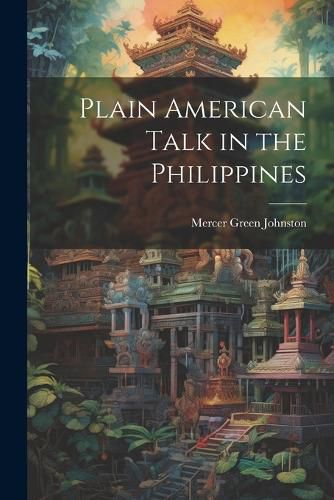 Cover image for Plain American Talk in the Philippines
