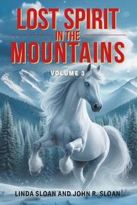 Cover image for Lost Spirit in the Mountains