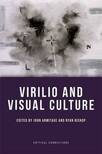 Cover image for Virilio and Visual Culture