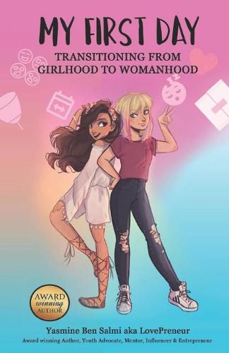 Cover image for My First Day: Transitioning from Girlhood To Womanhood